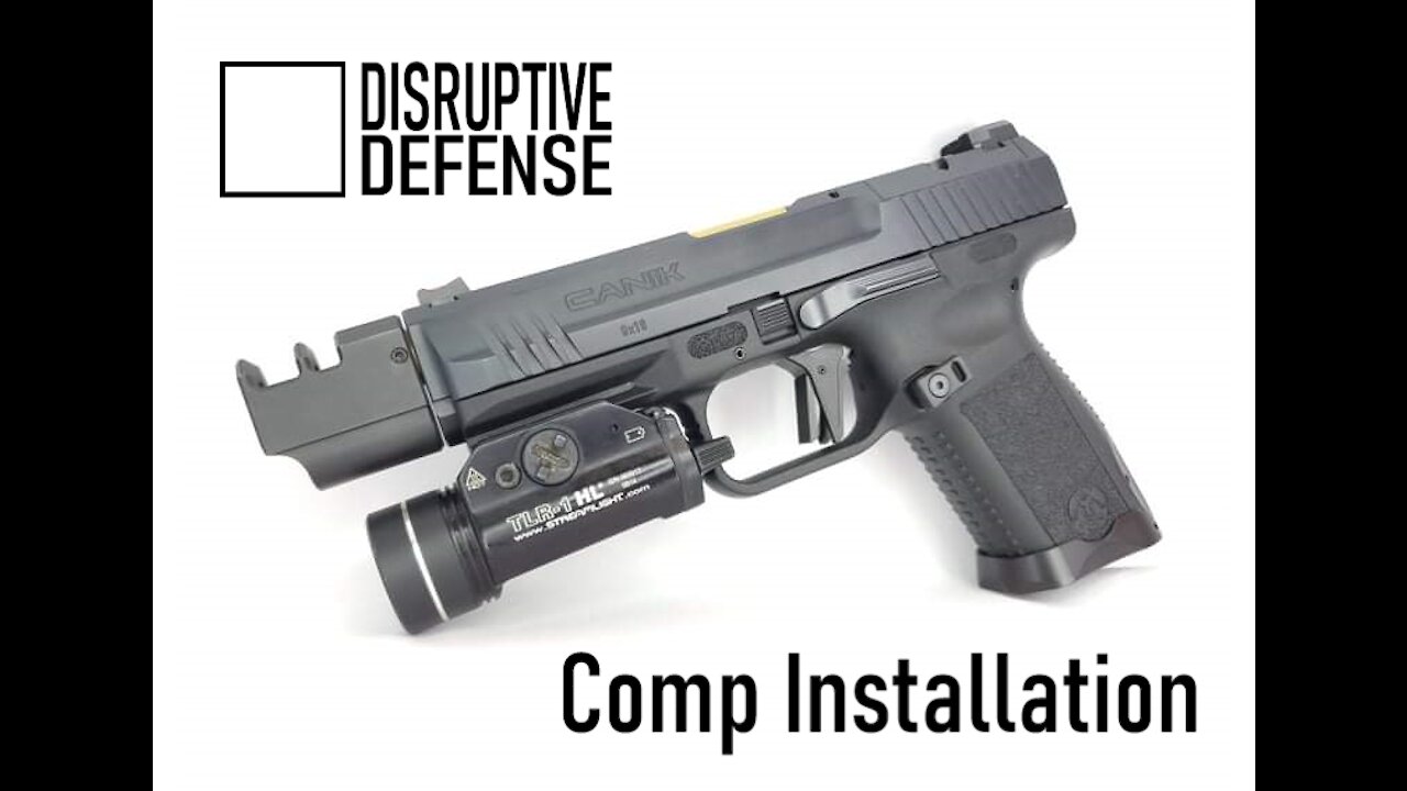 Disruptive Defense Canik Compensator Comp Installation