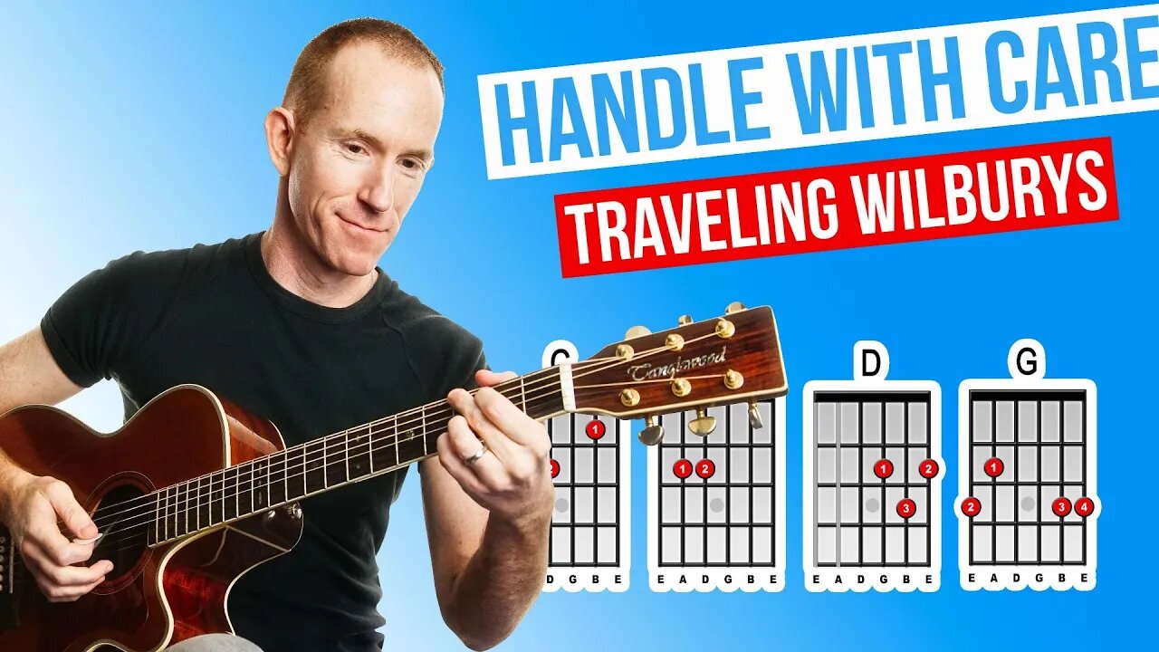 Handle With Care ★ Traveling Wilburys ★ Acoustic Guitar Lesson [with PDF]