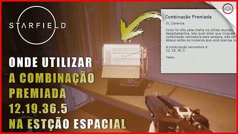 Starfield, Onde utilizar a combinação premiada 12.19.36.5 da estação espacial, casino | Super-Dica