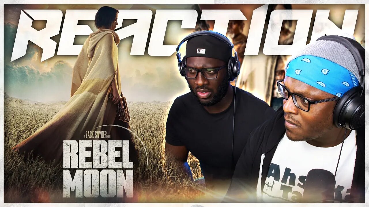 Rebel Moon Official Teaser Trailer Reaction