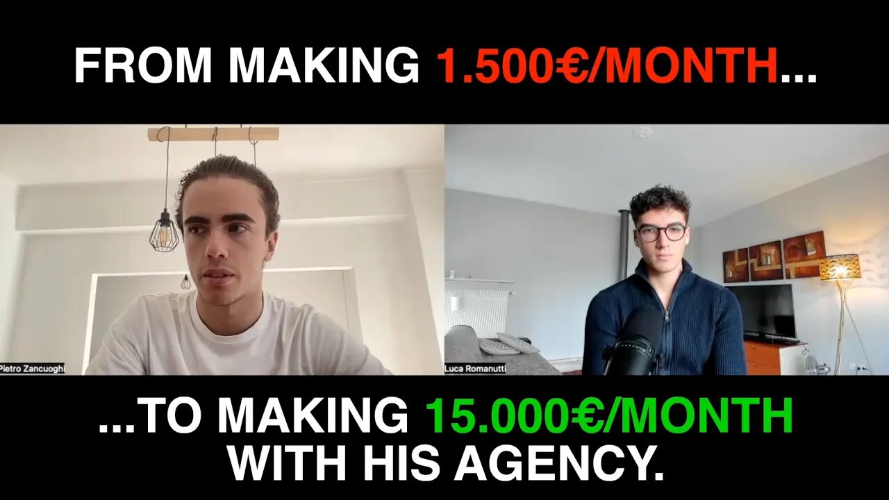 How I helped @PietroZancuoghi SCALE FROM 1.500€/m TO 15.000€/m with his AGENCY (Student Interview)