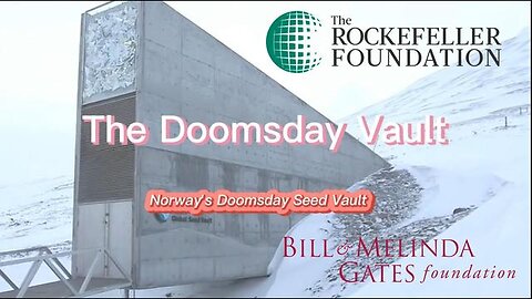 The Doomsday Seed Vault - KILLUMINATI13420