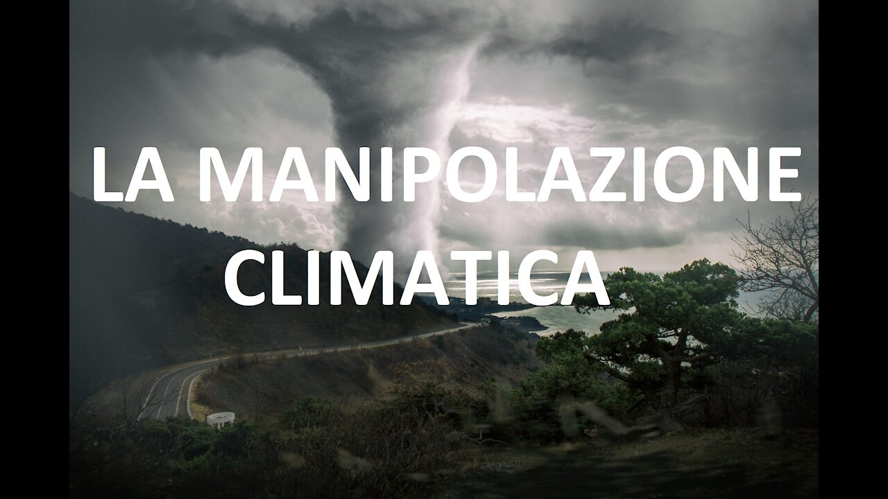 La manipolazione climatica