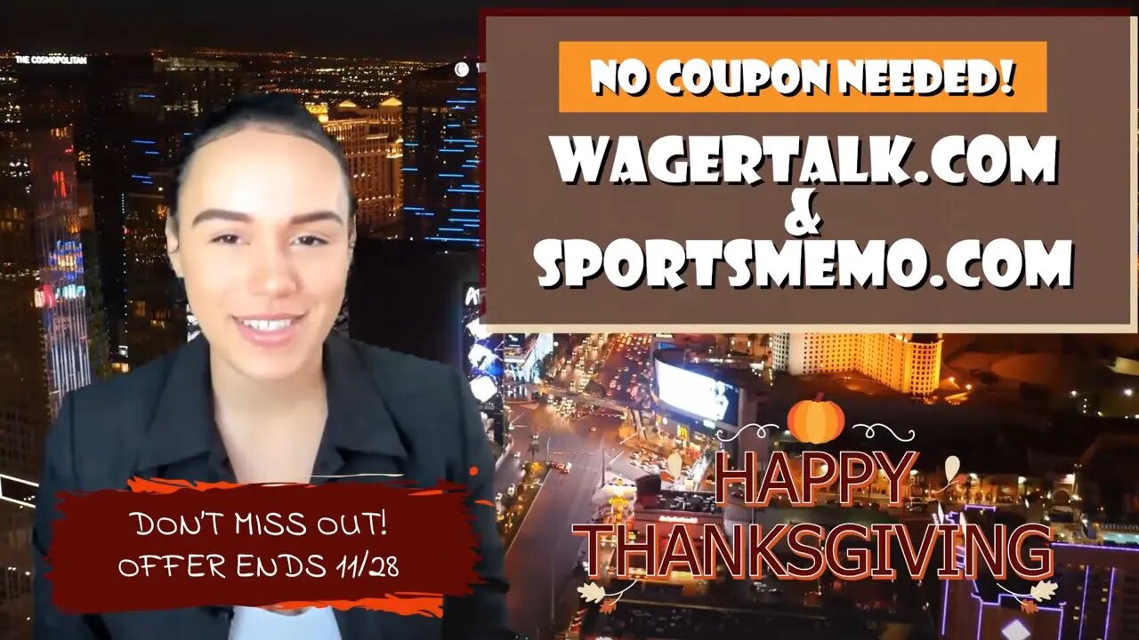 🦃 Happy Thanksgiving from WagerTalk and Sportsmemo - 7 Days of Sports Picks for $69 - Promotion