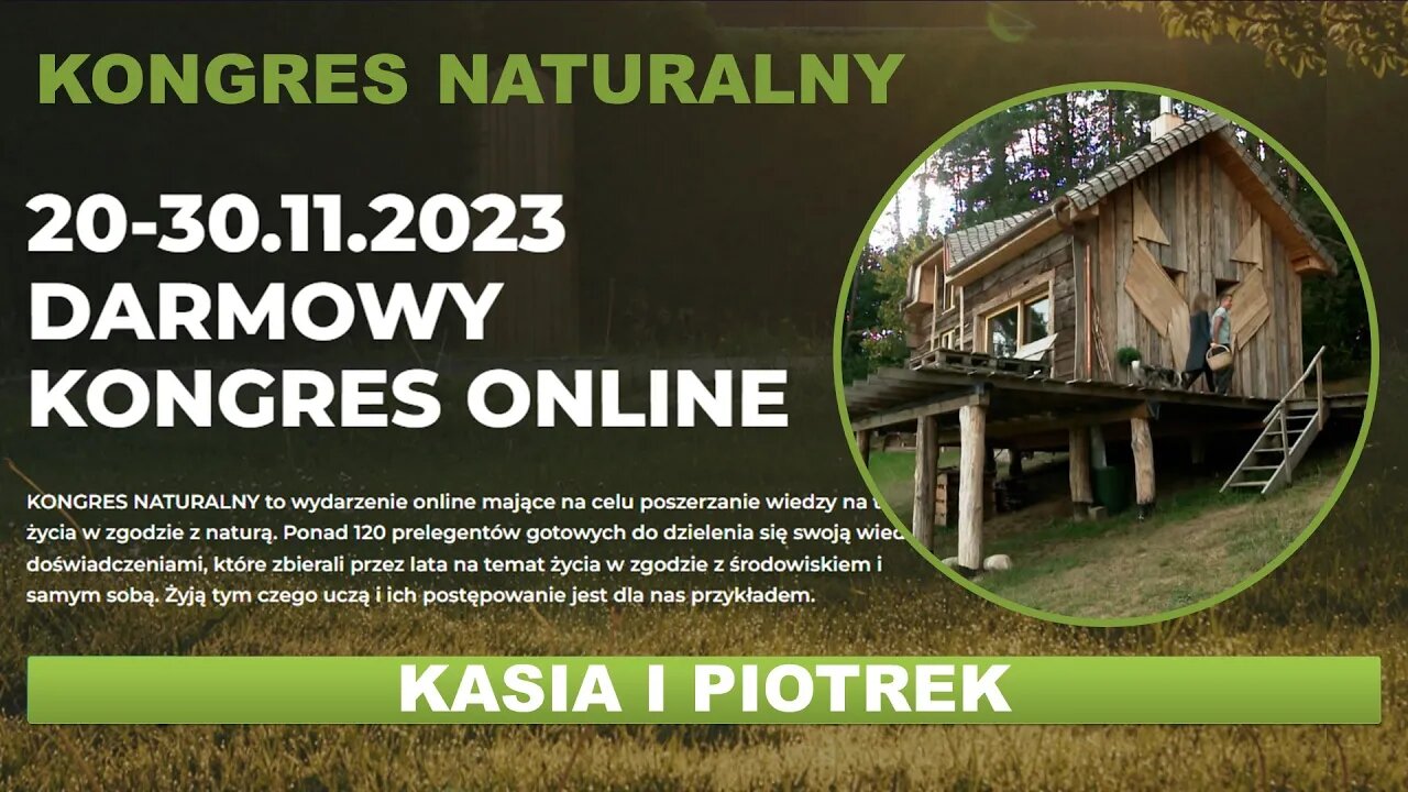 Kongres Naturalny - życie zgodnie z naturą i ze sobą samym - Kasia i Piotr