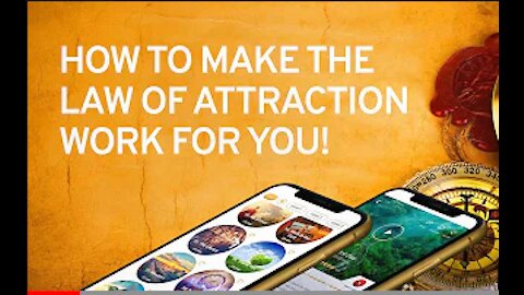 How To Make The Law Of Attraction Work For You