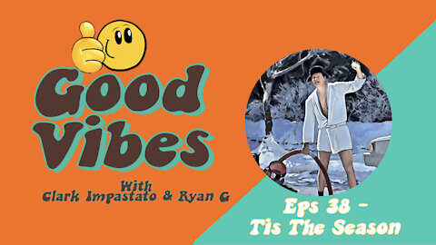 Eps. 38 "Tis The Season"