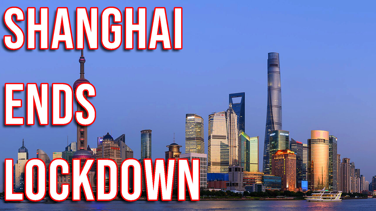 Shanghai Ends Draconian Lockdown — But WHY?