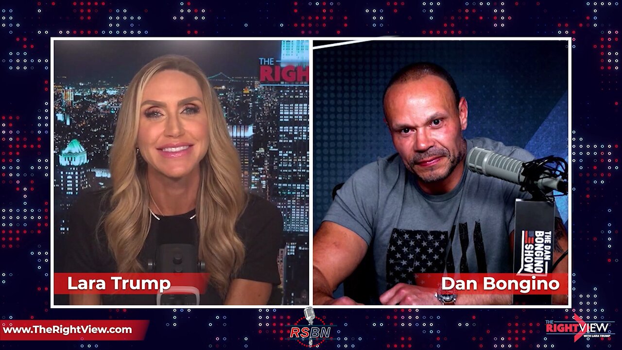 The Right View with Lara Trump & Dan Bongino 8/10/23