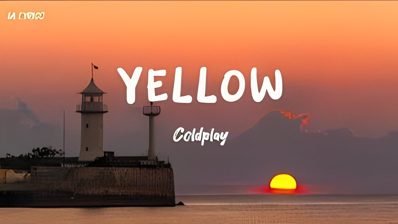 Coldplay - Yellow ( Lyrics )