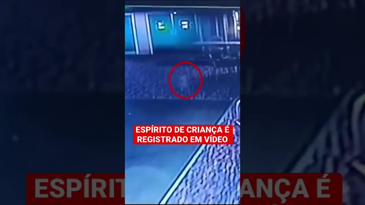ESPÍRITO DE CRIANÇA REGISTRADO EM VÍDEO #shorts #sobrenatural #top