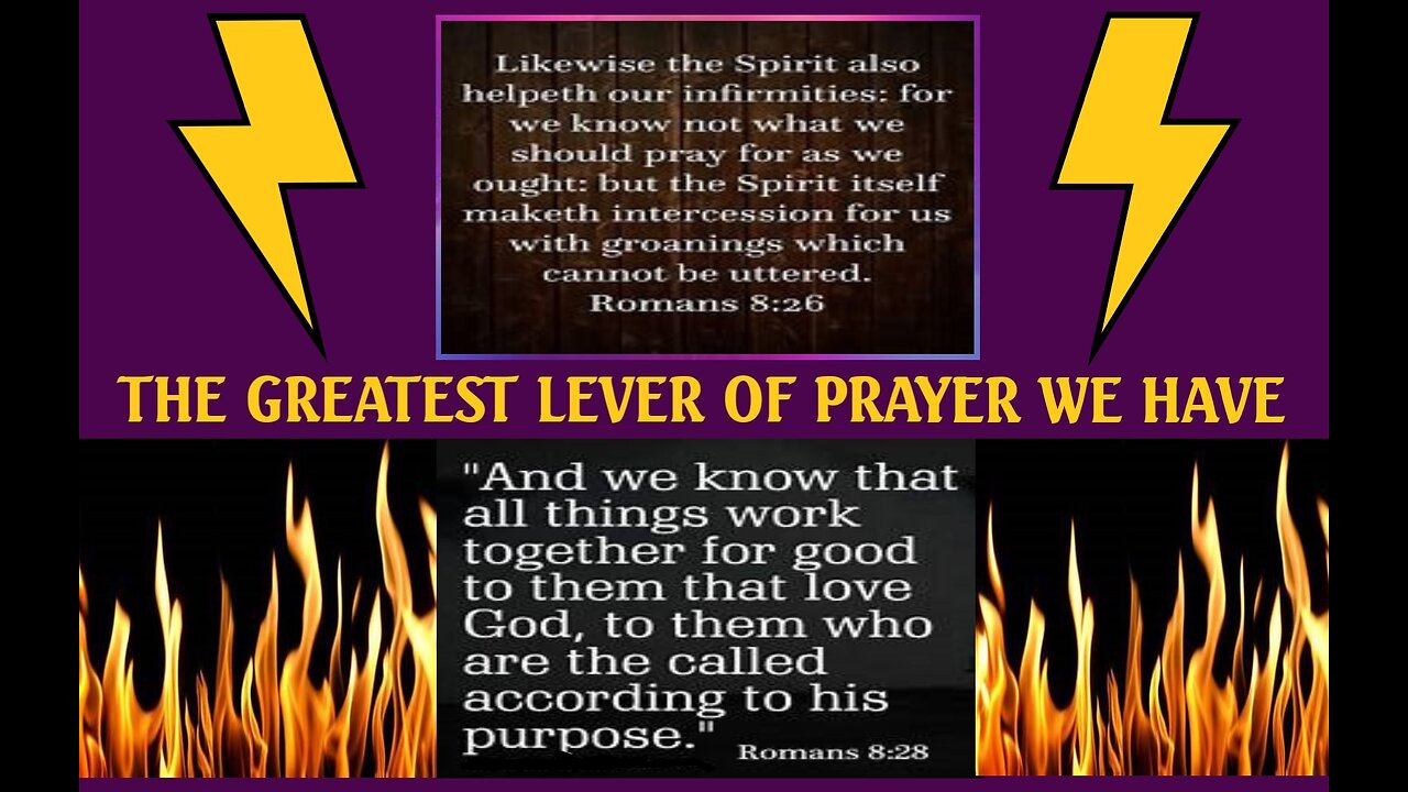 THE GREATEST LEVER OF PRAYER WE HAVE #639