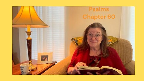 Psalms 60 : 02/18/24