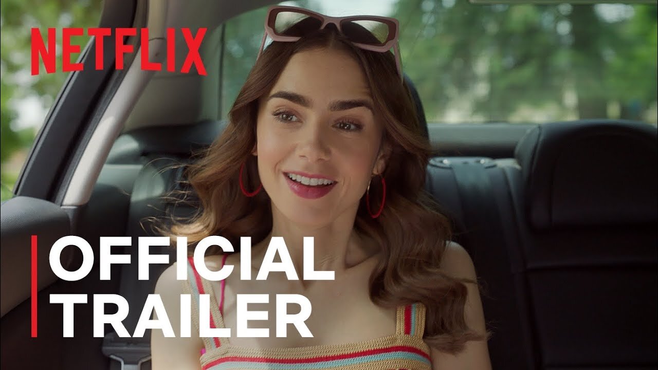 Emily in Paris Season 2 - Official Trailer - Netflix