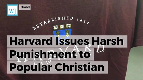 Harvard Issues Harsh Punishment To Popular Christian Group Over Biblical Beliefs