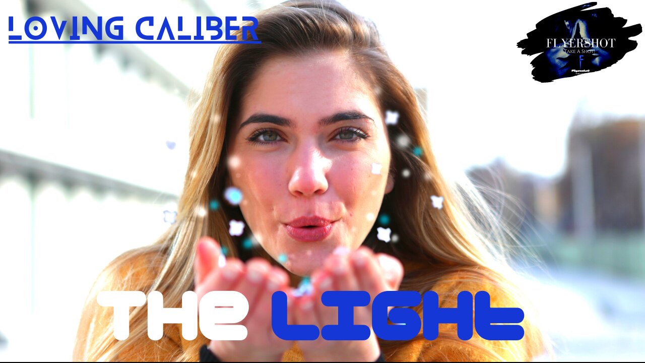 The Light / Loving Caliber - newest popular vital singer on / flyershot now ..