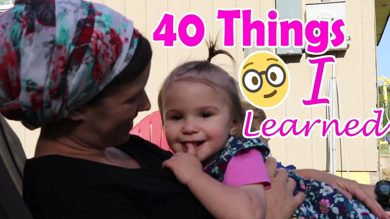 40 Things I Learned In 40 Years