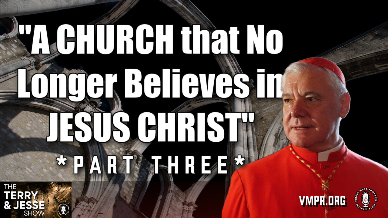 19 Dec 24, The Terry & Jesse Show: A Church that No Longer Believes in Jesus Christ, Pt. 3