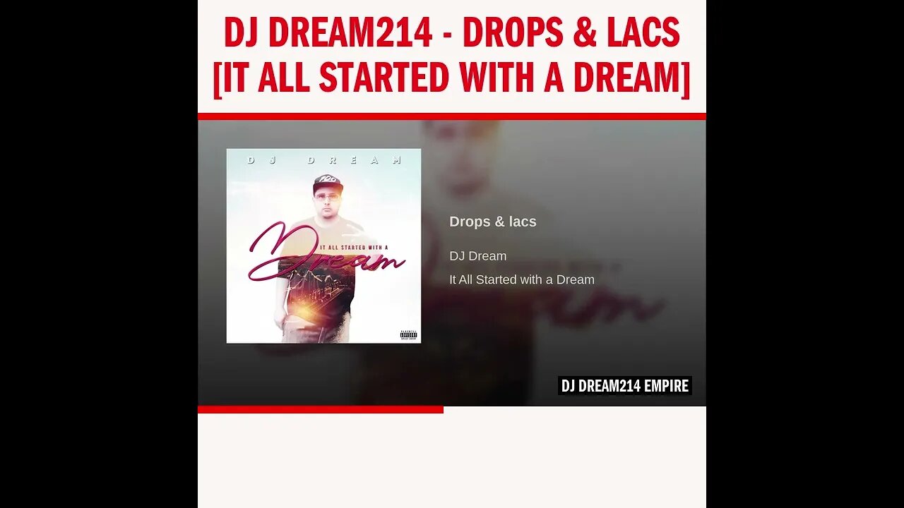 Dj Dream214 - Drops & lacs [It All Started With A Dream]