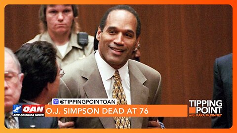 'The Juice' Is Squeezed - O.J. Simpson Dead at 76 (Part 1) | TIPPING POINT 🟧