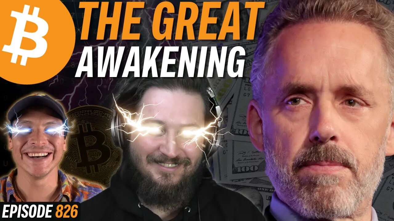 Jordan Peterson: Scrap the Banks, Adopt Bitcoin | EP 826