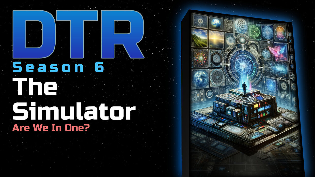 DTR S6 EP 544: The Simulator