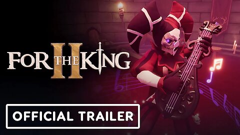 For the King 2 - Official Console Announcement Trailer