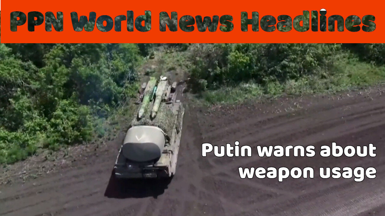 PPN World News Headlines - 6 Jun 2024