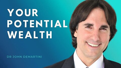 Your Potential Wealth | Dr John Demartini #Shorts