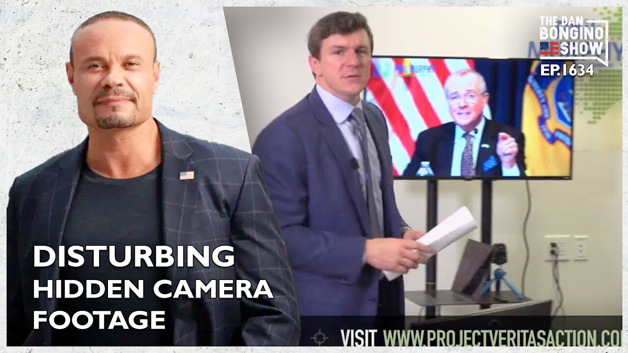 Ep. 1634 Disturbing Hidden Camera Footage Emerges - The Dan Bongino Show