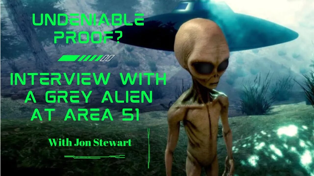 Undeniable Proof? The Alien Interview At Area 51 With Jon Stewart