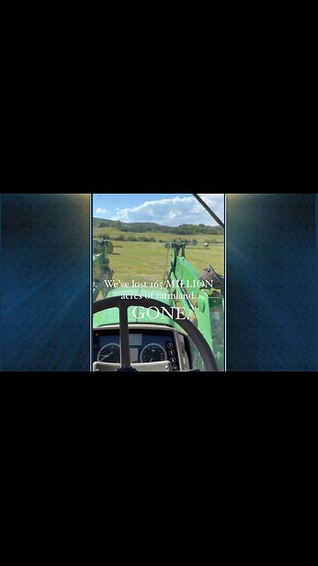 “Over a half a MILLION farms, GONE. That's 165 MILLION acres of farmland lost.”