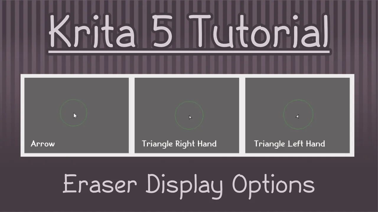 Krita 5.1: Eraser Display Options