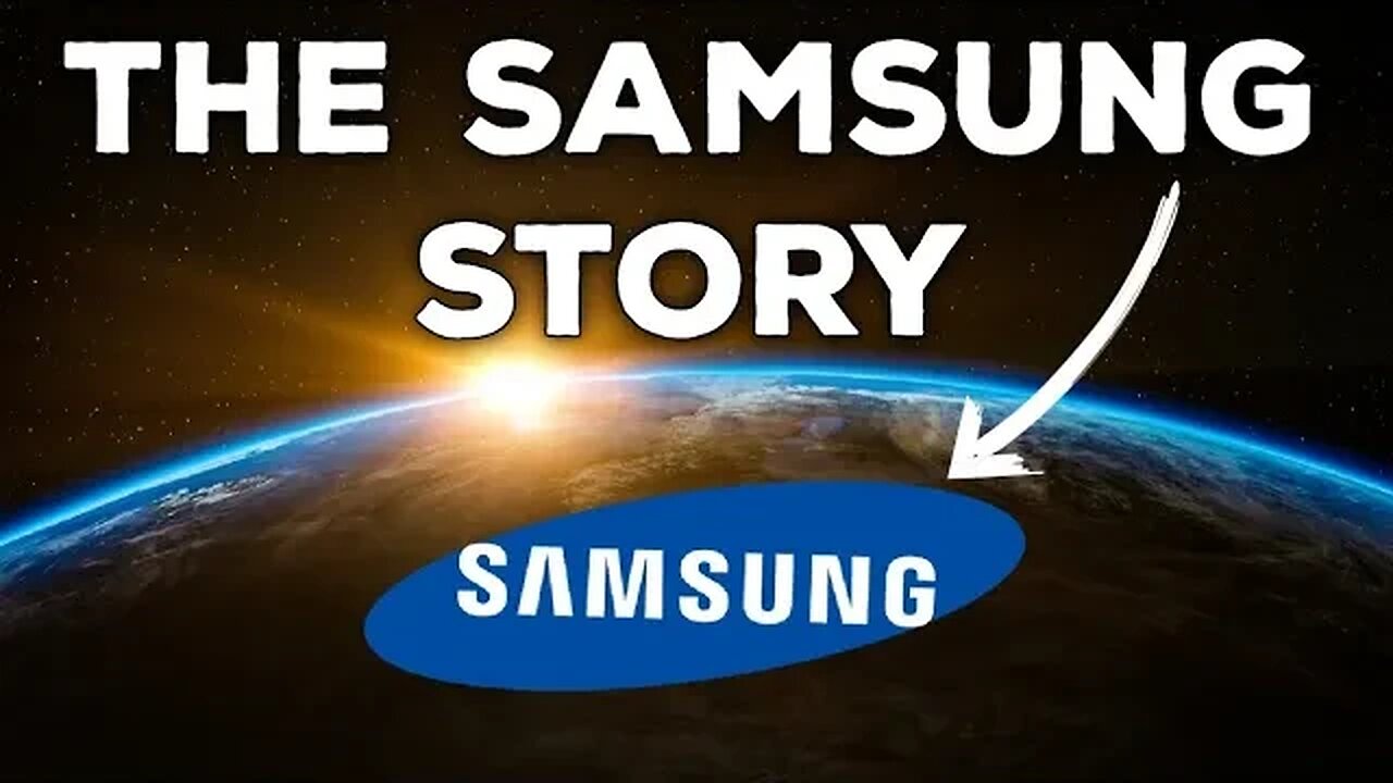 Samsung Unpacked : How Samsung Took Over The World