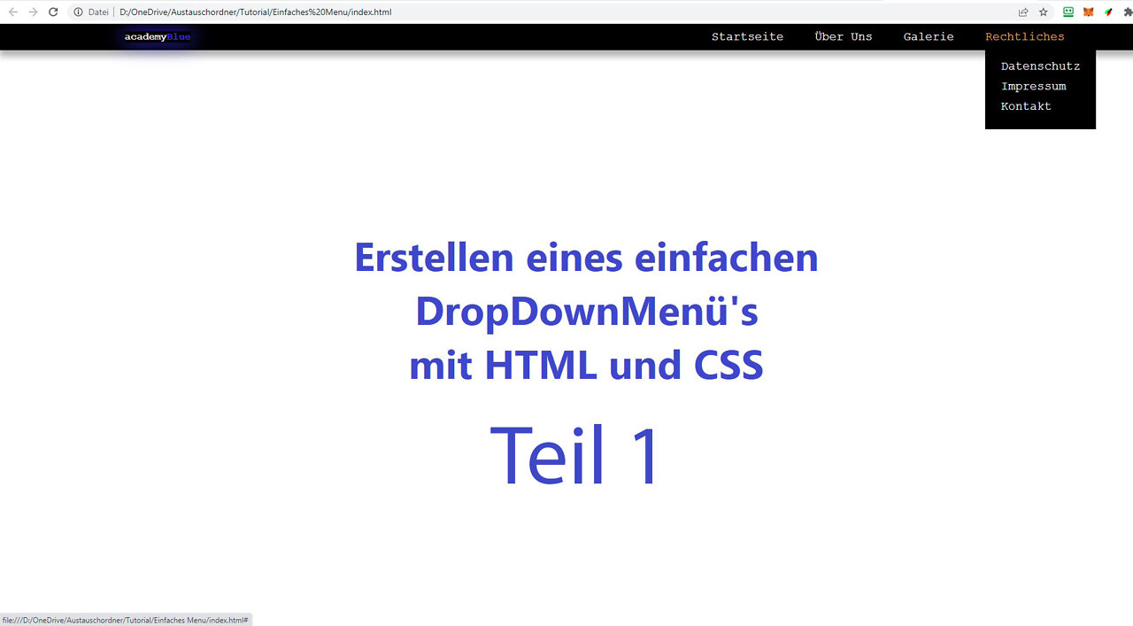 Wir erstellen mit HTML 5 und CSS 3 eine einfache Navigation mit einem DropDown Menü - Teil 1