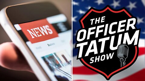 Officer Tatum: The Left Is Winning the Culture War