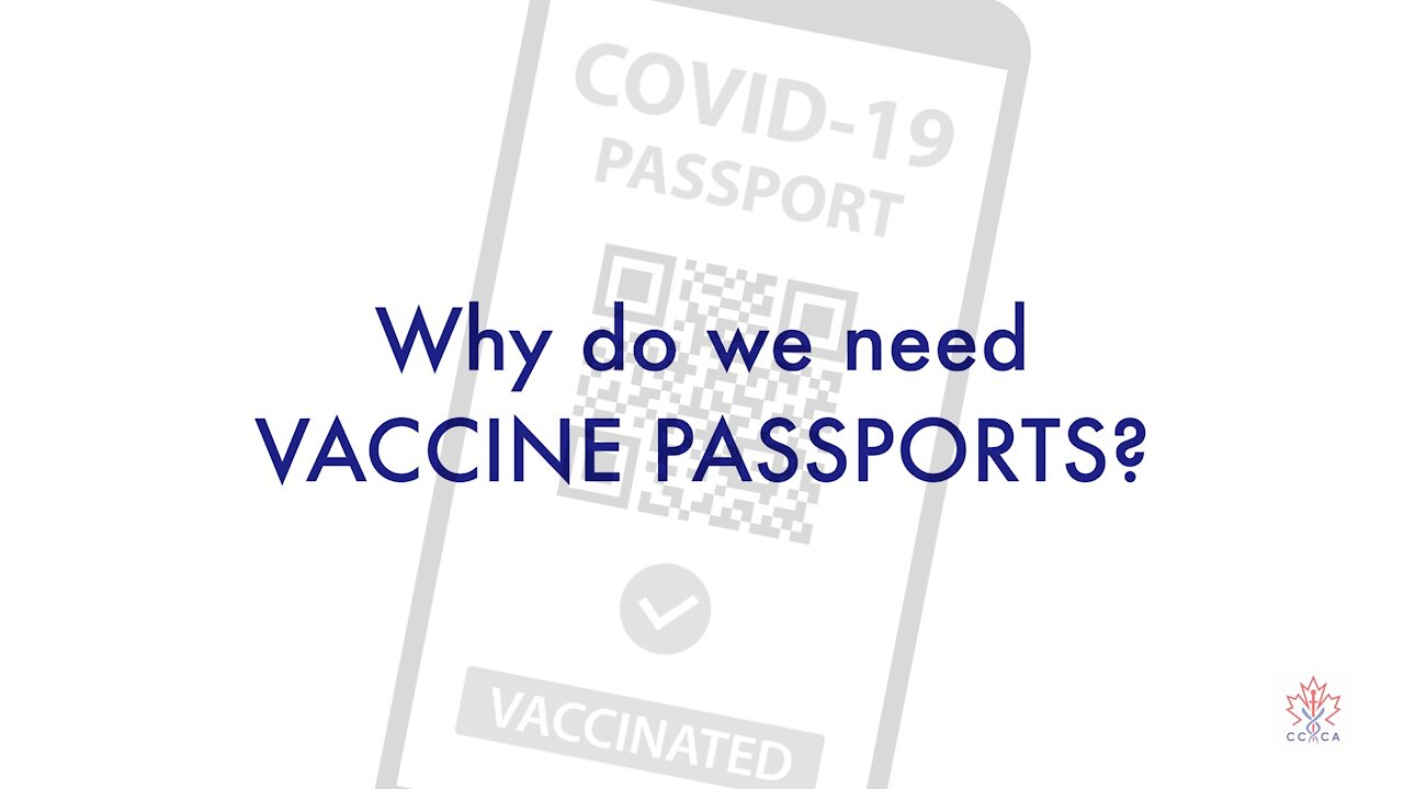 Why do we need vaccine passports?