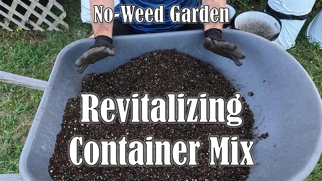 No-Weed Garden: Revitalizing Container Mix