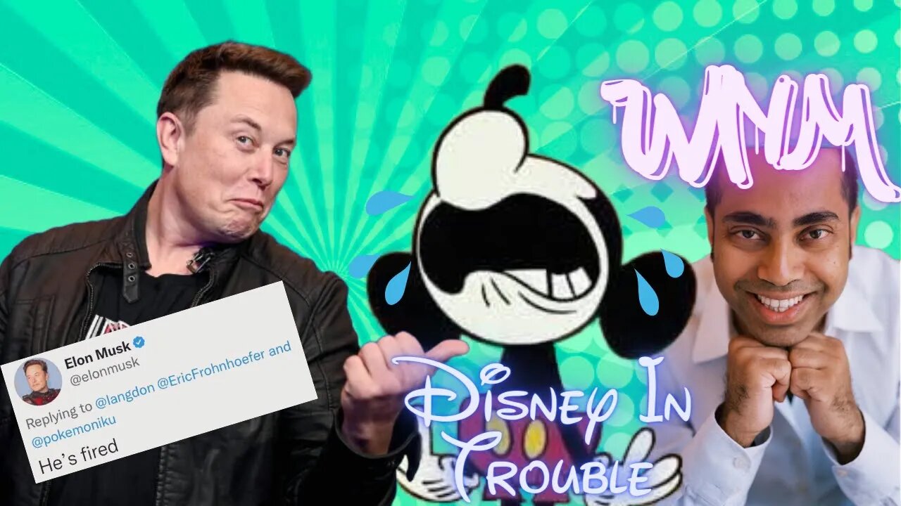 WNM with Kamran Pasha: Disney in trouble, Elon fires morons on twitter & More!