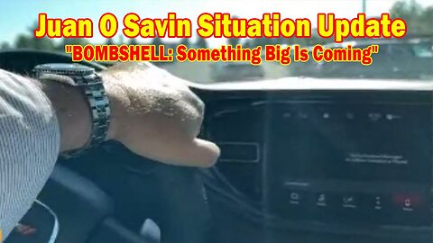 Juan O Savin Situation Update June 14: "BOMBSHELL: Something Big Is Coming"