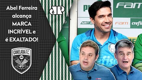 "É ABSURDO! O Abel segue FAZENDO HISTÓRIA! Cara, ele SE TORNOU o..." Técnico do Palmeiras é EXALTADO