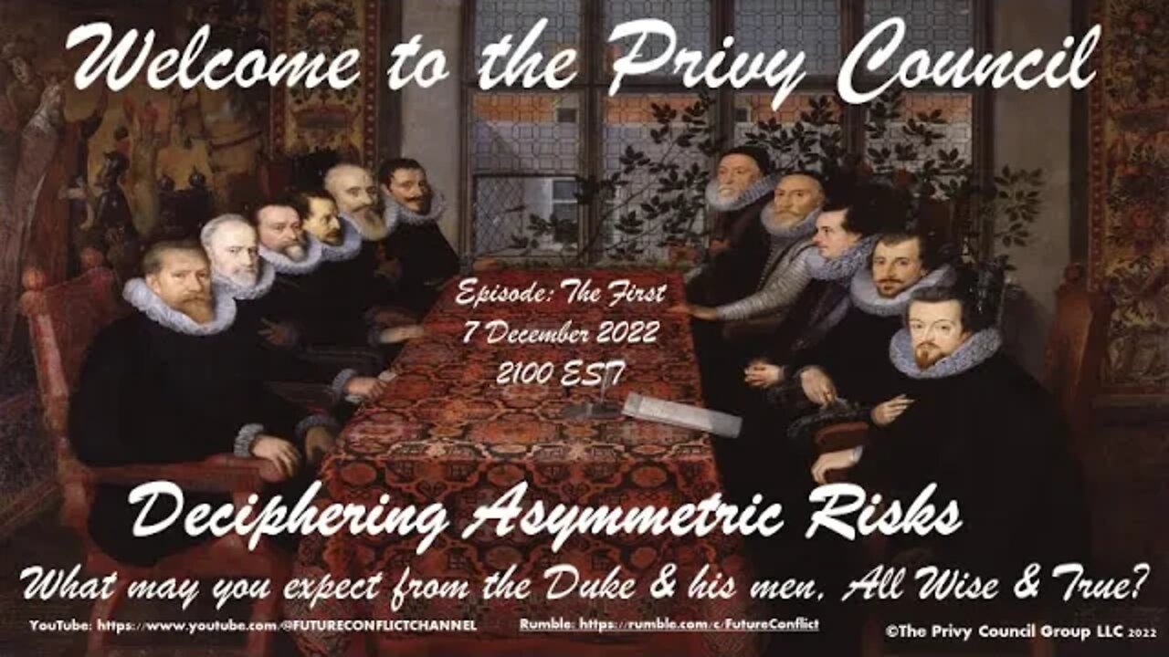 Privy Council E1: Deciphering Asymmetric Risks