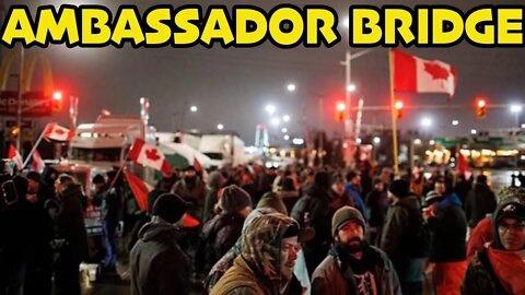 🇨🇦 Ambassador Bridge Police Blockade *HEAVY POLICE PRESENCE*