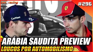 GP DA ARÁBIA SAUDITA JEDDAH PREVIEW | Autoracing Podcast 296 | Loucos por Automobilismo |F