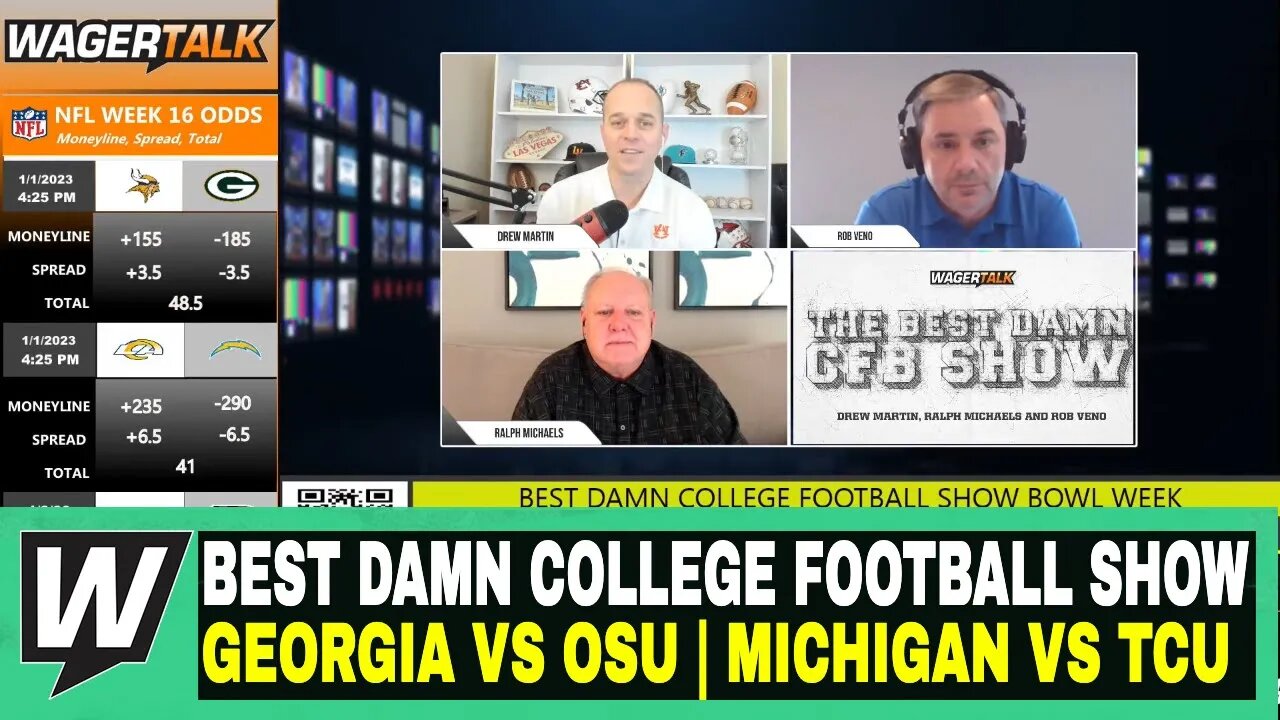 Best Damn College Football Show | College Football Playoff | Georgia vs OSU | Michigan vs TCU