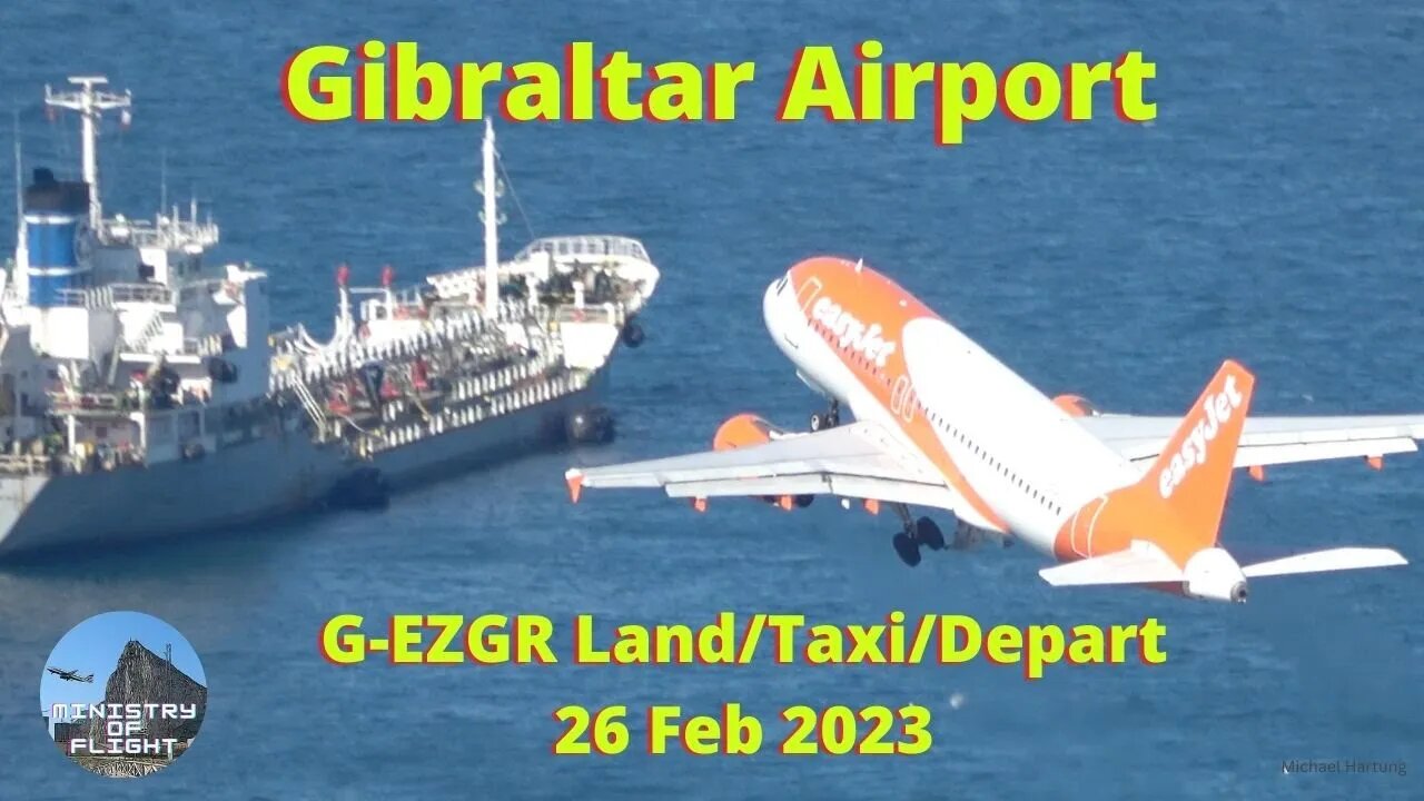 G-EZGR Land/Taxi/Depart at Gibraltar Airport