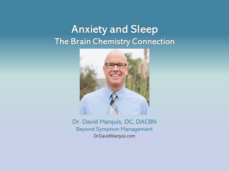 Anxiety, Sleep and Brain Connection