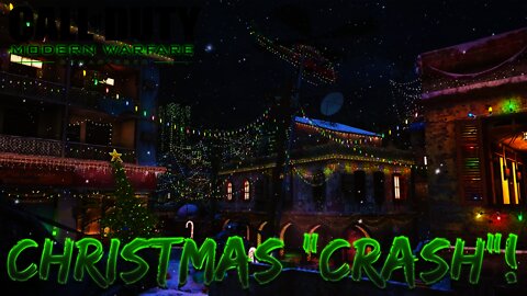 CHRISTMAS "CRASH" COMING TO MWR!! 6 NEW MAPS! 2 NEW GAME MODES! FREE MODERN WARFARE REMASTERED DLC!