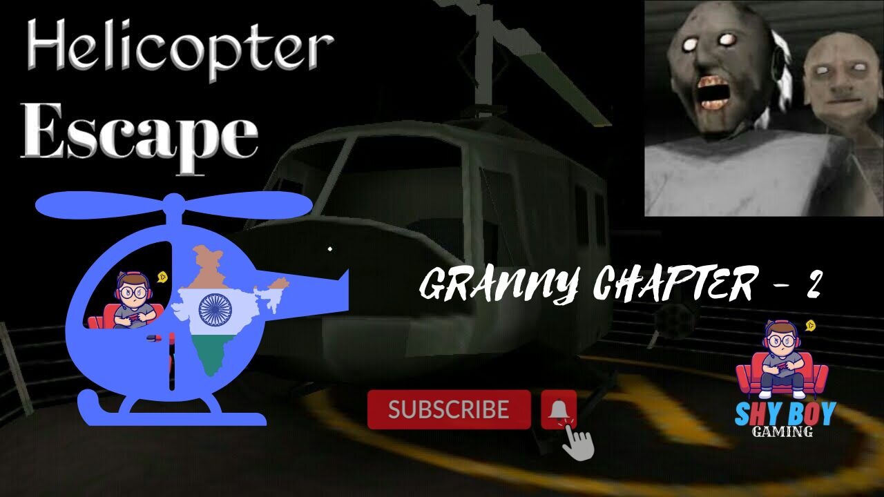 SHYBOY GAMEPLAY | Helicopter Escape - Granny Chapter 2