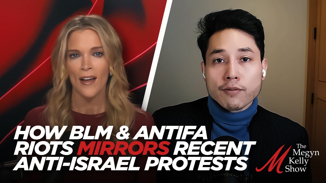 How BLM and Antifa Violent Riots and Protests Mirrors Recent Anti-Israel Protests, with Andy Ngo